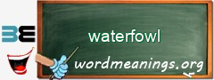 WordMeaning blackboard for waterfowl